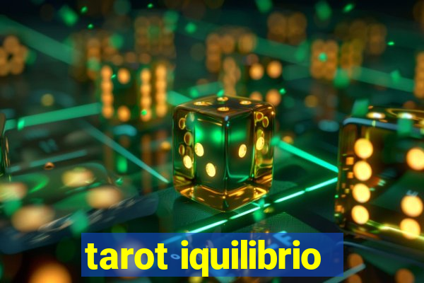 tarot iquilibrio